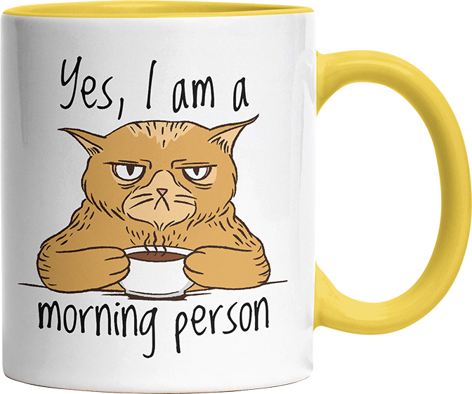 Yes I am a morning person Cat Witzige Hellgelb Tasse kaufen Geschenk