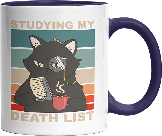 Studying my death list Katze Witzige Kobaltblau Tasse kaufen Geschenk