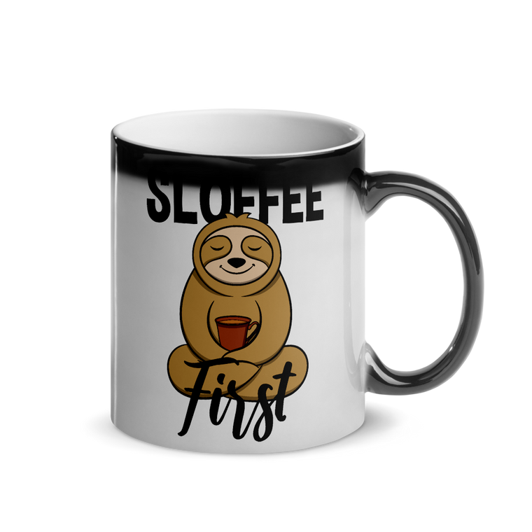 Sloffee First | Glänzende Wärmetasse Lustiger Spruch