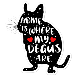 Home Is Where My Degus Are | Vinyl Aufkleber