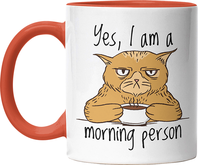 Yes I am a morning person Cat Witzige Orange Tasse kaufen Geschenk