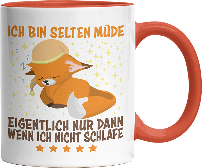 Ich bin selten müde eigentlich nur wenn ich nicht schlafe Fox Witzige Orange Tasse kaufen Geschenk
