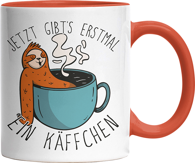 Jetzt gibts erstmal ein Käffchen Faultier 1 Witzige Orange Tasse kaufen Geschenk