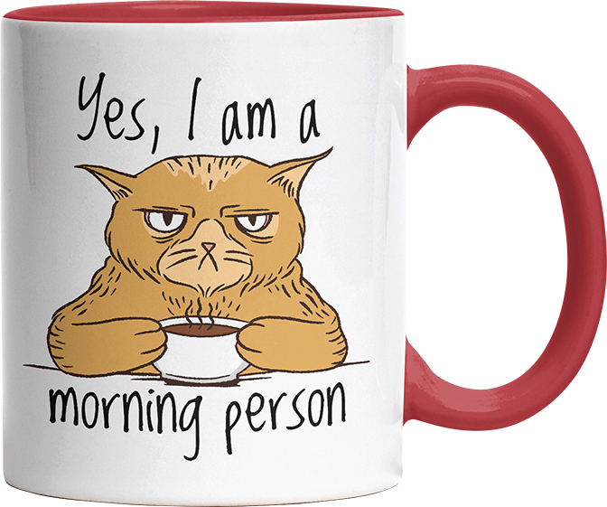 Yes I am a morning person Cat Witzige Rot Tasse kaufen Geschenk