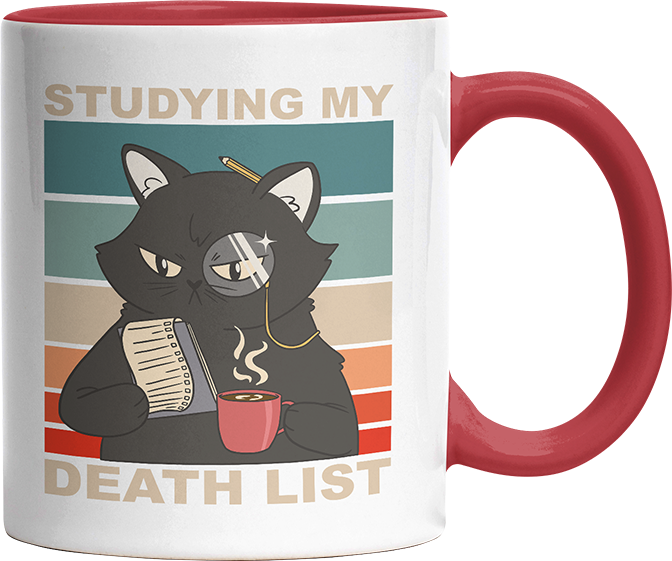 Studying my death list Katze Witzige Rot Tasse kaufen Geschenk