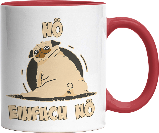 Nö Einfach Nö Mops 2 Witzige Rot Tasse kaufen Geschenk