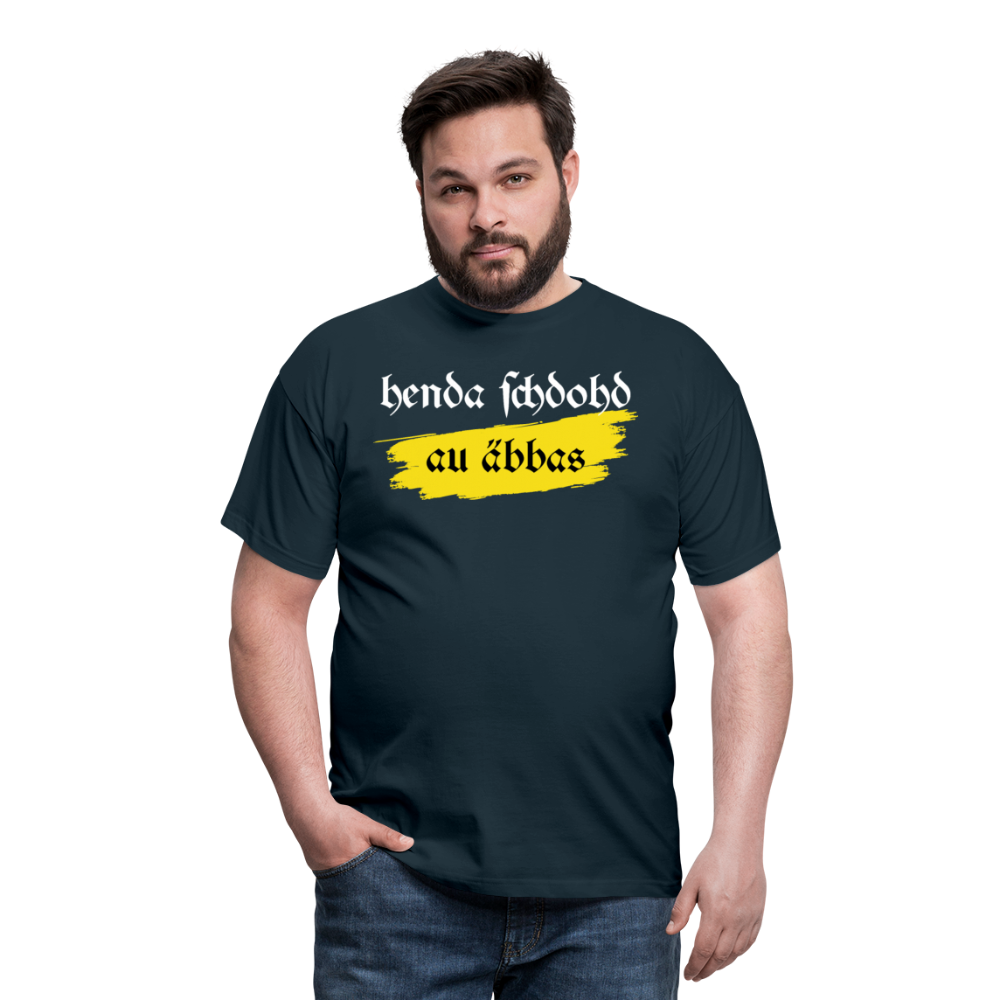 henda schdohd au äbbas | Männer T-Shirt - Navy