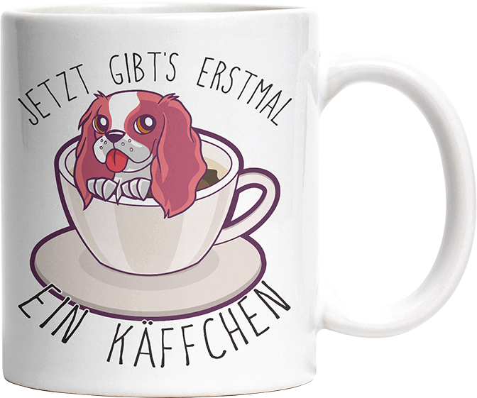 Jetzt gibts erstmal ein Käffchen Hund Witzige Tasse kaufen Geschenk