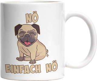 Nö Einfach Nö Mops 1 Witzige Tasse kaufen Geschenk