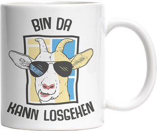 Bin da kann losgehen Ziege Witzige Tasse kaufen Geschenk