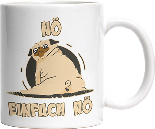 Nö Einfach Nö Mops 2 Witzige Tasse kaufen Geschenk
